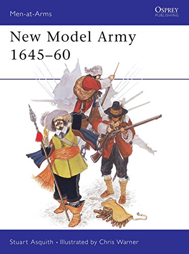 The New Model Army 1645-60 (Men at Arms Series 110, Band 110)